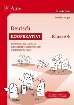 Deutsch kooperativ Klasse 4 - Knipp, Martina