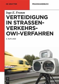 Verteidigung in Straßenverkehrs-OWi-Verfahren - Fromm, Ingo E.