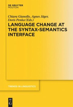 Language Change at the Syntax-Semantics Interface
