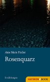 Rosenquarz (eBook, ePUB)