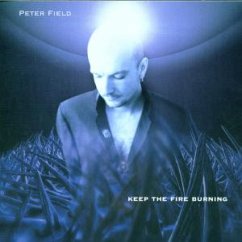 Keep The Fire Burning - Field,Peter