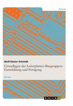 Grundlagen der Leiterplatten-Baugruppen-Entwicklung und Fertigung (eBook, ePUB) - Schmidt, Wolf-Dieter