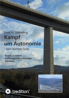 Kampf um Autonomie (eBook, ePUB) - Stiebeling, Ernst H.