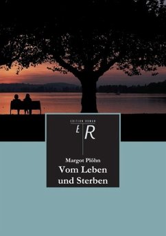 Vom Leben und Sterben (eBook, ePUB) - Plöhn, Margot