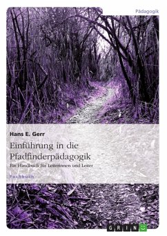 Einführung in die Pfadfinderpädagogik (eBook, ePUB) - Gerr, Hans E.