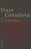 Cyrano oder die Rückkehr vom Mond (eBook, ePUB)