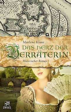 Das Herz der Verräterin (eBook, ePUB) - Klaus, Marlene