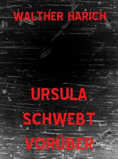 Ursula schwebt vorüber (eBook, ePUB) - Harich, Walther