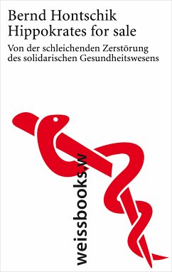 Hippokrates for sale (eBook, ePUB) - Hontschik, Bernd