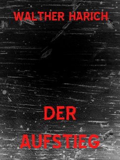 Der Aufstieg (eBook, ePUB) - Harich, Walther