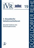 3. Düsseldorfer Verkehrsrechtsforum (eBook, PDF)