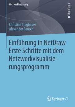 Einführung in NetDraw - Stegbauer, Christian;Rausch, Alexander