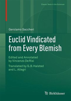 Euclid Vindicated from Every Blemish - Saccheri, Gerolamo