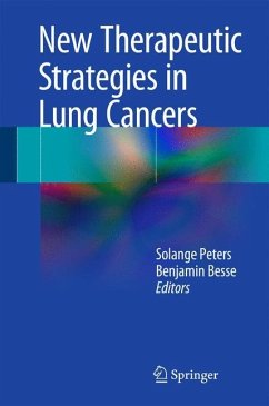 New Therapeutic Strategies in Lung Cancers