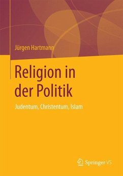 Religion in der Politik - Hartmann, Jürgen