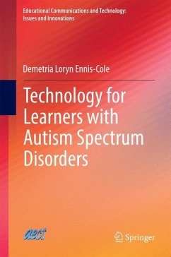 Technology for Learners with Autism Spectrum Disorders - Ennis-Cole, Demetria Loryn