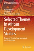 Selected Themes in African Development Studies