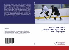 Succes and talent development by U18 ice hockey players