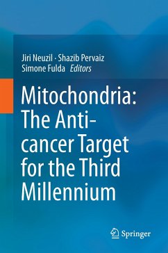 Mitochondria: The Anti- cancer Target for the Third Millennium