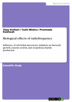 Biological effects of radiofrequency (eBook, PDF) - Kothari, Vijay; Mishra, Toshi; Kushwah, Preemada