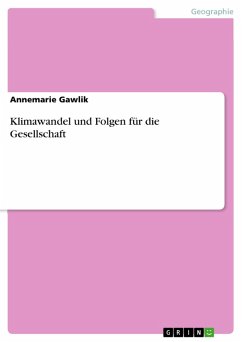 Klimawandel und Folgen für die Gesellschaft (eBook, PDF) - Gawlik, Annemarie