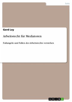 Arbeitsrecht für Mediatoren (eBook, PDF)