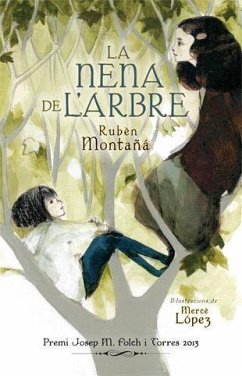 La nena de l'arbre - Montañá Ros, Rubèn