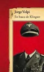 En busca de Klingsor - Volpi, Jorge