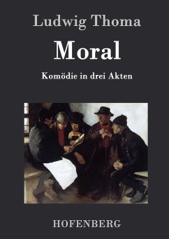 Moral - Ludwig Thoma
