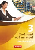 Groß- und Außenhandel 03. Arbeitsbuch mit Lernsituationen