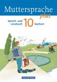 Muttersprache plus 10. Schuljahr. Schülerbuch Sachsen