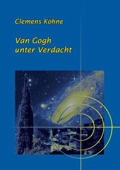 Van Gogh unter Verdacht - Köhne, Clemens