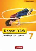 Doppel-Klick - Förderausgabe. Inklusion: für erhöhten Förderbedarf 7. Schuljahr. Schülerbuch
