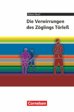 Cornelsen Literathek - Textausgaben - Die Verwirrungen des Zöglings Törleß - Empfohlen für das 10.-13. Schuljahr - Texta - Musil, Robert