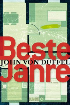 Beste Jahre (eBook, ePUB) - Düffel, John