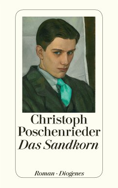 Das Sandkorn (eBook, ePUB) - Poschenrieder, Christoph