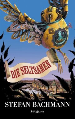 Die Seltsamen (eBook, ePUB) - Bachmann, Stefan