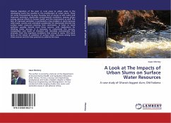 A Look at The Impacts of Urban Slums on Surface Water Resources - Monney, Isaac