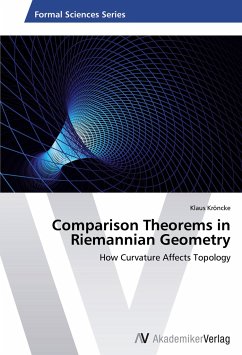 Comparison Theorems in Riemannian Geometry - Kröncke, Klaus