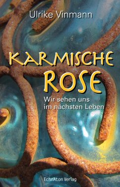 Karmische Rose (eBook, ePUB) - Vinmann, Ulrike