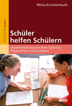 Schüler helfen Schülern (eBook, PDF) - Kirschenfauth, Milna