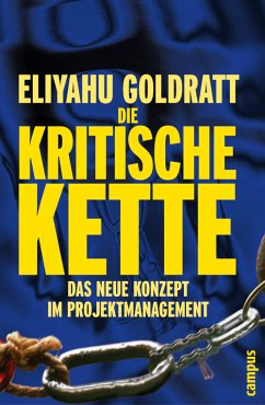 Die Kritische Kette (eBook, ePUB) - Goldratt, Eliyahu M.