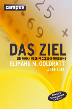Das Ziel (eBook, ePUB) - Goldratt, Eliyahu M.; Cox, Jeff