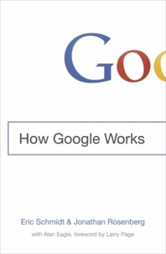 How Google Works - Schmidt, Eric; Rosenberg, Jonathan B.