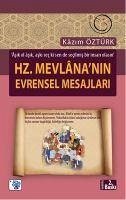 Hz. Mevlananin Evrensel Mesajlari - Öztürk, Kazim