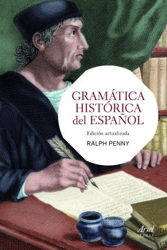 Gramática histórica del español - Penny, Ralph John