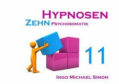 Zehn Hypnosen. Band 11 - Simon, I. M.