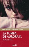 La Tumba de Aurora K.- Aurora K.'s Tomb