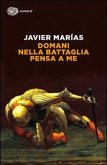 Domani nella battaglia pensa a me Domani nella battaglia pensa a me