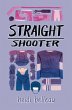 Straight Shooter - Bild 1